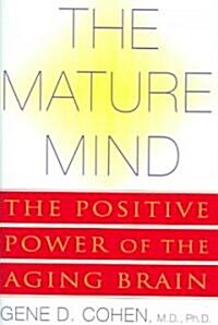 The Mature Mind (Hardcover)