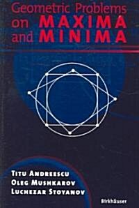 Geometric Problems On Maxima And Minima (Paperback)