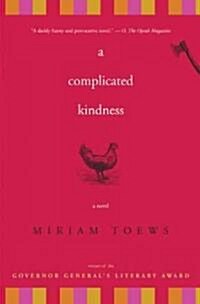 A Complicated Kindness (Paperback)