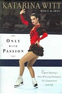 Only With Passion (Hardcover)