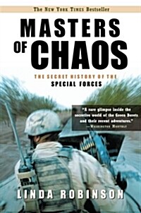 Masters of Chaos: The Secret History of the Special Forces (Paperback)