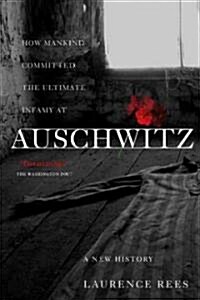 Auschwitz: A New History (Paperback)
