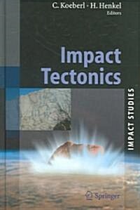 Impact Tectonics (Hardcover, 2005)