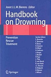 Handbook on Drowning: Prevention, Rescue, Treatment (Hardcover)