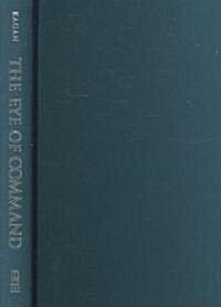 The Eye of Command (Hardcover)