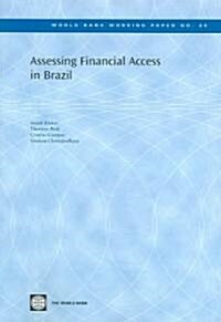 Assessing Financial Access In Brazil (Paperback)