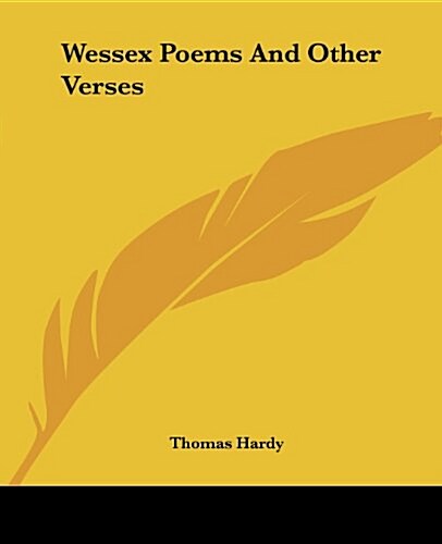 Wessex Poems and Other Verses (Paperback)