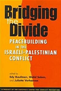 Bridging The Divide (Paperback)