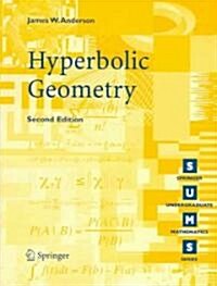 Hyperbolic Geometry (Paperback, 2nd Corrected ed. 2005, Corr. 2nd printing)