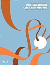 Visualizing Quaternions (Hardcover)