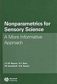 Nonparametrics for Sensory Science: A More Informative Approach (Hardcover)