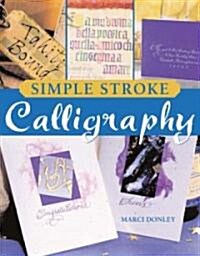 Simple Stroke Calligraphy (Hardcover)