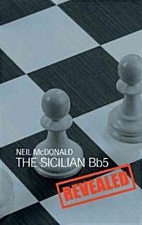 Sicilian BB5 Revealed (Paperback)