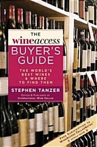 The Wine Access Buyers Guide (Paperback)