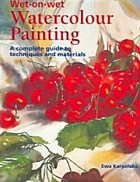 [중고] Wet-on-wet Watercolor Painting (Paperback)