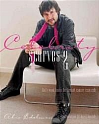 Celebrity Scarves 2 (Hardcover)