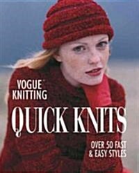 Vogue Knitting Quick Knits (Paperback)