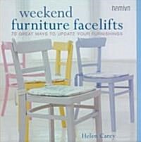 Weekend Furniture Facelifts (Paperback)