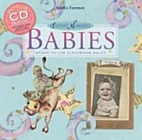 Instant Memories, Babies (Paperback, CD-ROM)