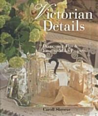 Victorian Details (Hardcover)