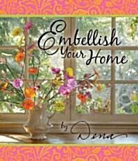 Embellish Your Home (Hardcover)