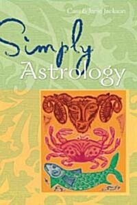 Simply Astrology (Paperback)