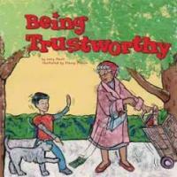 Being trustworthy : a book about trustworthiness 