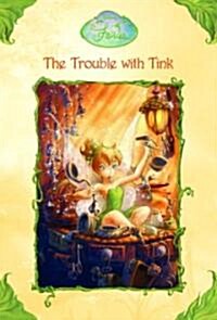 [중고] The Trouble With Tink (Paperback)