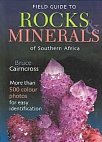 Field Guide To Rocks & Minerals Of Southern Africa (Paperback)