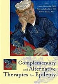 Complementary And Alternative Therapies For Epilepsy (Hardcover)