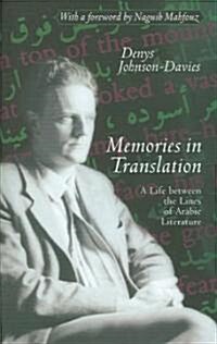 Memories in Translation: A Life Between the Lines of Arabic Literature (Hardcover)