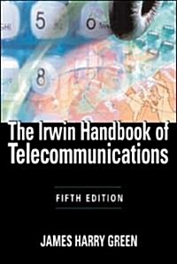 The Irwin Handbook of Telecommunications, 5e (Hardcover, 5)