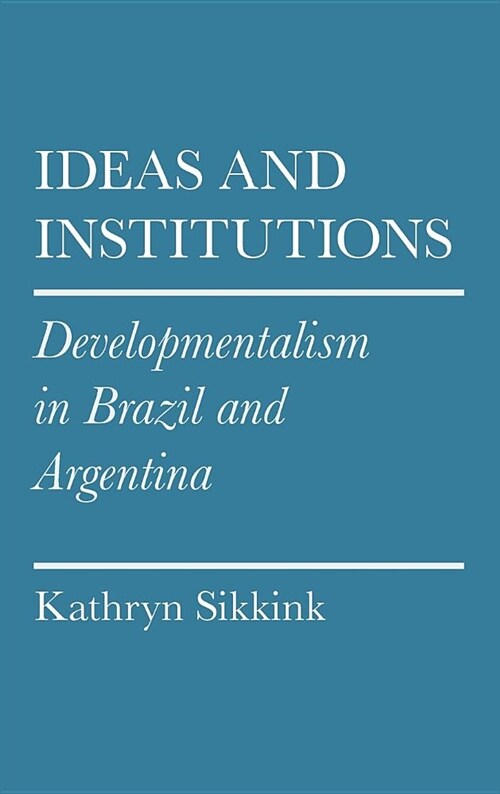 Ideas and Institutions (Hardcover)