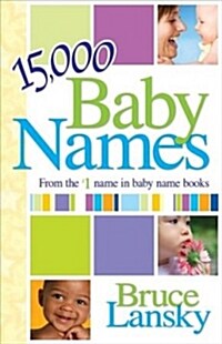 15,000+ Baby Names (Paperback)