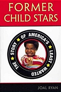 Former Child Star (Paperback)