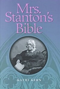 Mrs. Stantons Bible (Hardcover)