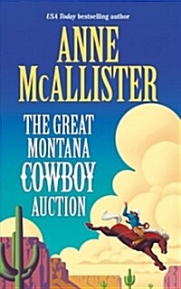 The Great Montana Cowboy Auction (Mass Market Paperback)