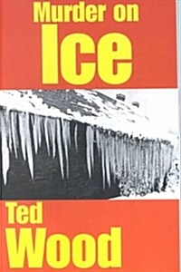 Murder on Ice (Paperback)