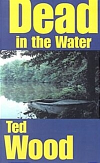 Dead in the Water (Paperback)