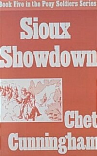 Sioux Showdown (Paperback)