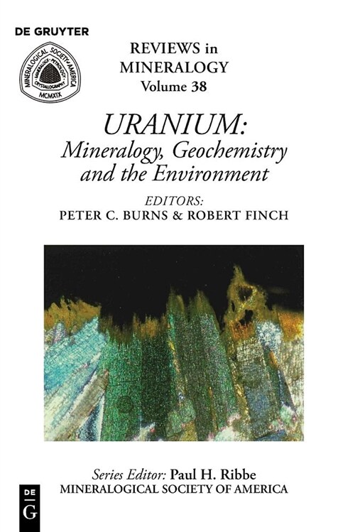 Uranium: Mineralogy, Geochemistry, and the Environment (Paperback)