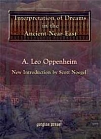 The Interpretation of Dreams in the Ancient Near East (Hardcover)