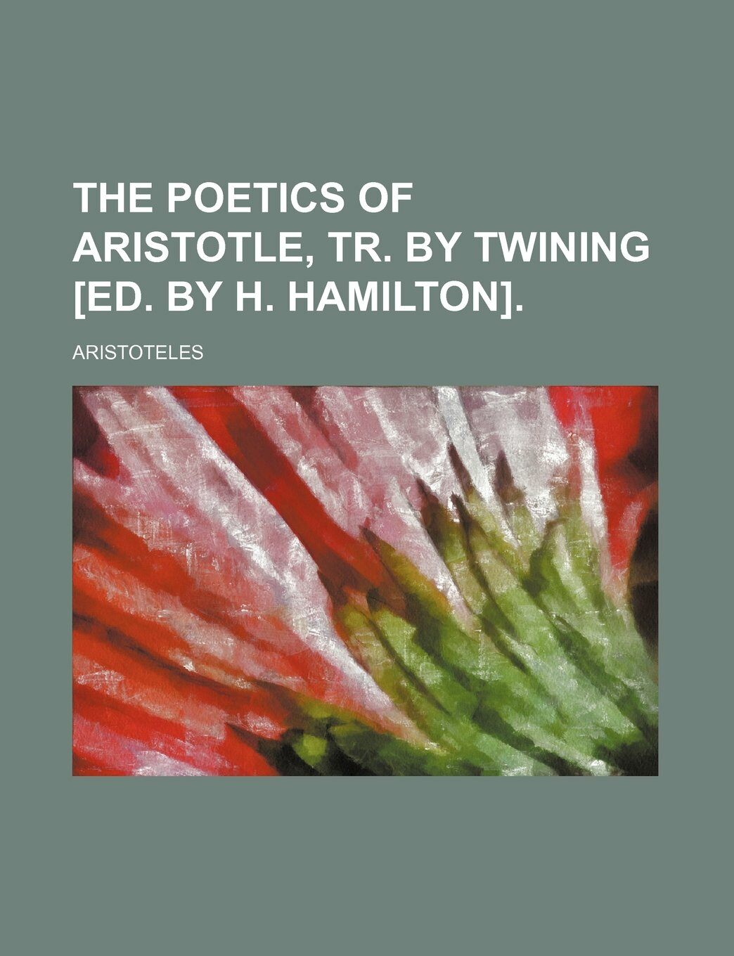 The Poetics of Aristotle (Paperback)