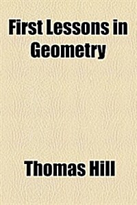 First Lessons in Geometry (Paperback)