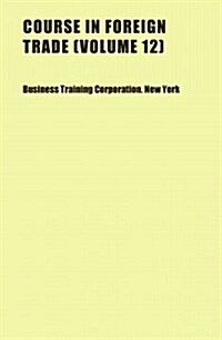Course in Foreign Trade (Paperback)