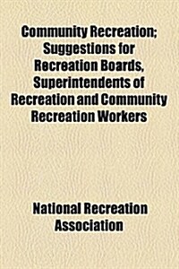 Community Recreation (Paperback)