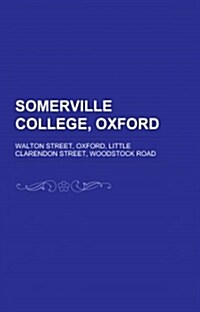 Somerville College, Oxford (Paperback)