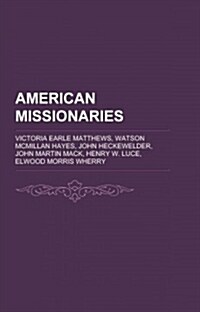 American Missionaries (Paperback)