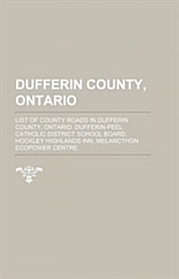 Dufferin County, Ontario (Paperback)