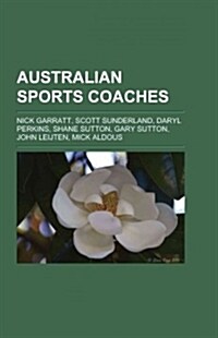 Australian Sports Coaches (Paperback)
